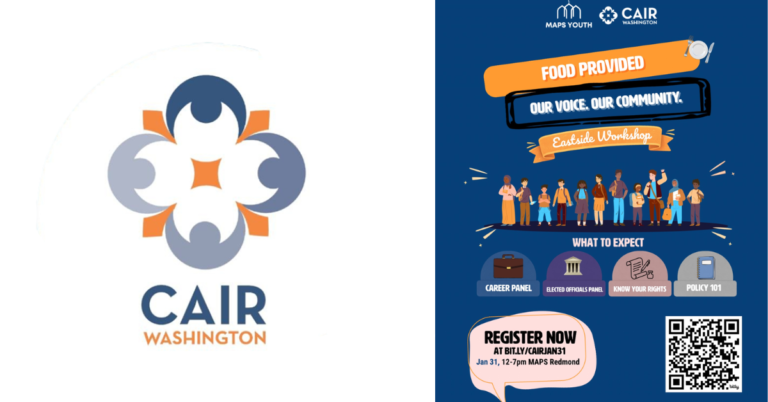 CAIR-WA to Host Community Rights & Policy Workshop at MAPS Redmond This Saturday, Jan. 31